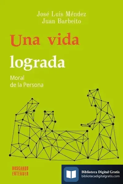 Descargar Una Vida Lograda de José Luis Méndez Jiménez