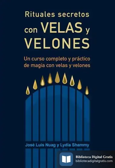 Descargar Rituales Secretos Con Velas Y Velones de José Luis Nuag