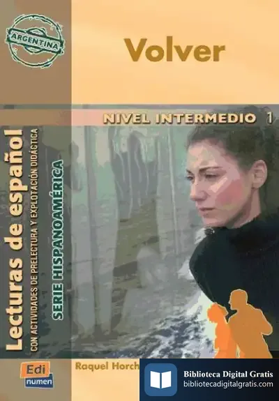 Descargar Volver (Argentina) Nivel B1