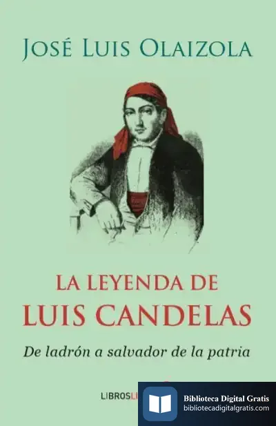 Descargar La Leyenda De Luis Candelas