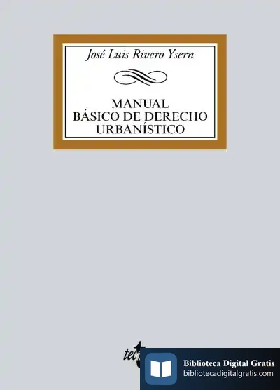 Descargar Manual Básico De Derecho Urbanístico de José Luis Rivero Ysern
