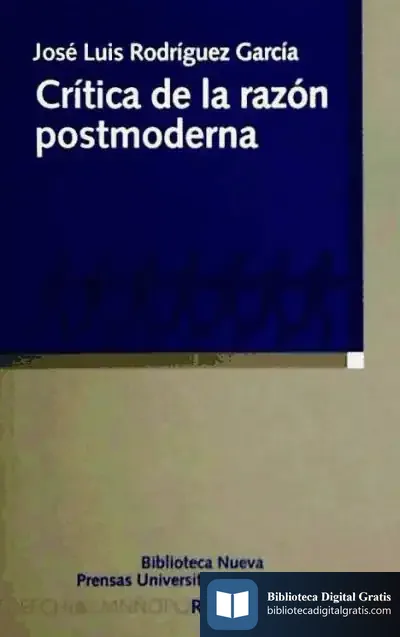 Descargar Crítica De La Razón Postmoderna de José Luis Rodríguez García
