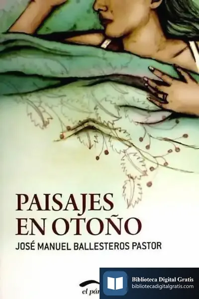 Descargar Paisajes En Otoño de Ignacio Padilla