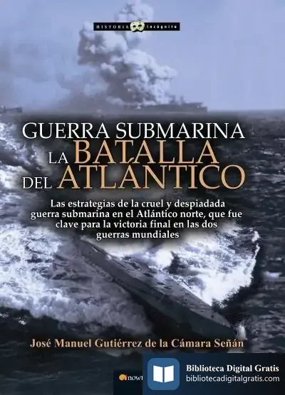Descargar Guerra Submarina de José Manuel Gutiérrez de la Cámara