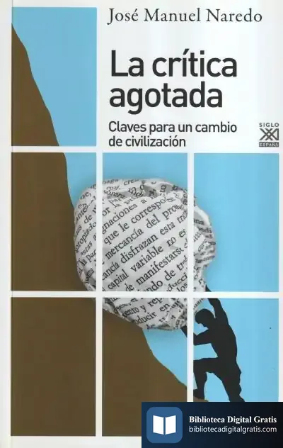 Descargar La Critica Agotada de José Manuel Naredo