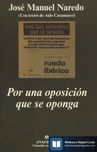 Descargar Por Una Oposición Que Se Oponga de José Manuel Naredo