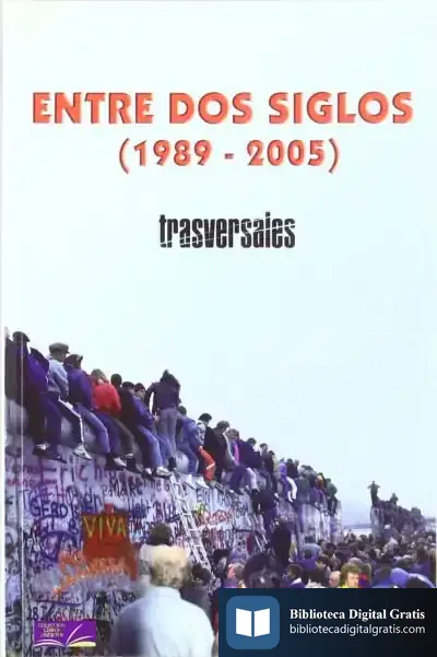 Descargar Entre Dos Siglos (1989-2005)