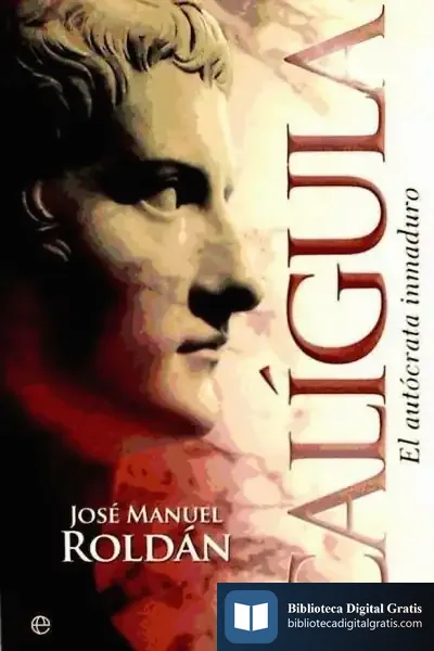 Descargar Calígula de José Manuel Roldán Hervás