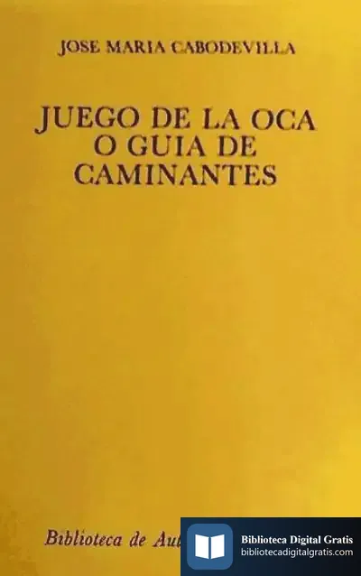 Descargar Juego De La Oca O Guía De Caminantes de Carlo Alberto Bauer
