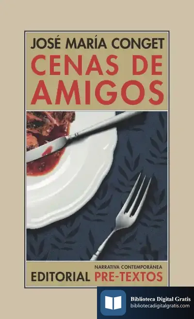 Descargar Cenas De Amigos de José María Conget