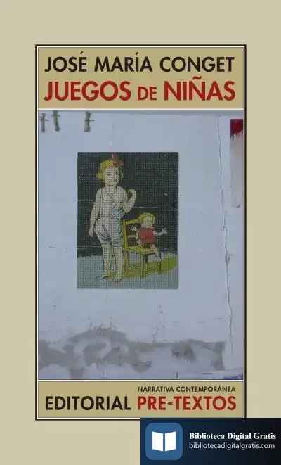 Descargar Juegos De Niñas de José María Conget