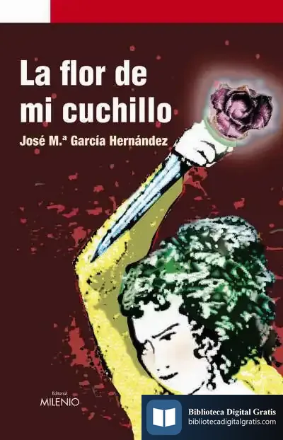 Descargar La Flor De Mi Cuchillo de Jordi Sierra I Fabra