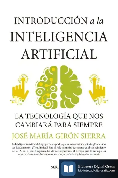 Descargar Introducción A La Inteligencia Artificial de José María Girón Sierra