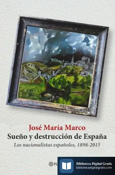 Descargar Sueño Y Destrucción De España