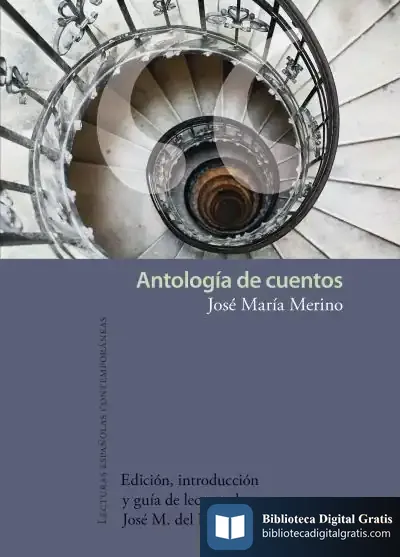 Descargar Antología De Cuentos de José María Merino