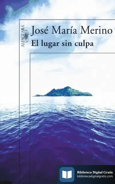 Descargar El Lugar Sin Culpa de José María Merino