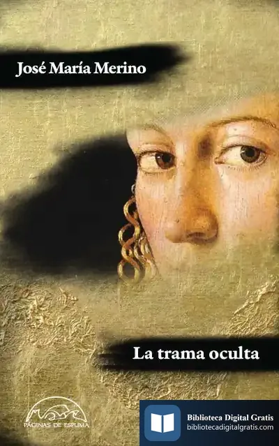Descargar La Trama Oculta de José María Merino