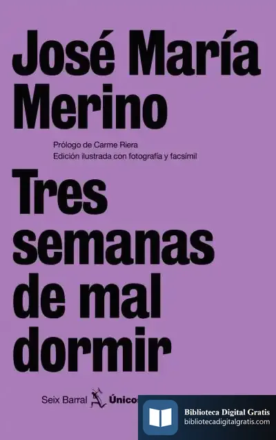 Descargar Tres Semanas De Mal Dormir de José María Merino