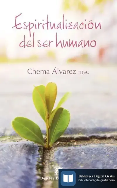 Descargar Espiritualización Del Ser Humano