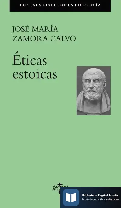 Descargar Éticas Estoicas de José María Zamora Calvo