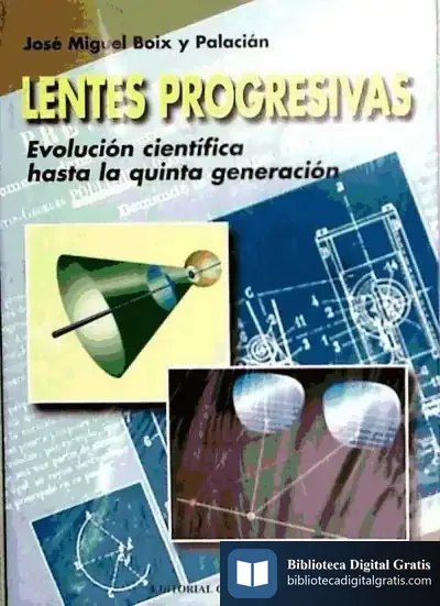 Descargar Lentes Progresivas. Evolución Científica de Rújula López