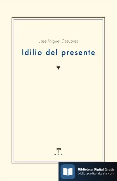 Descargar Idilio Del Presente