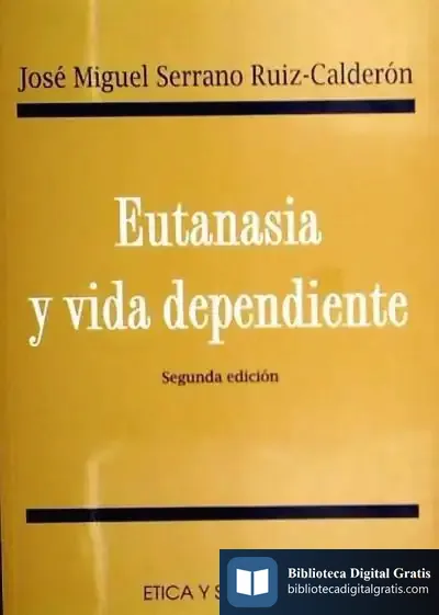 Descargar Eutanasia Y Vida Dependiente de Raquel Sánchez Pros