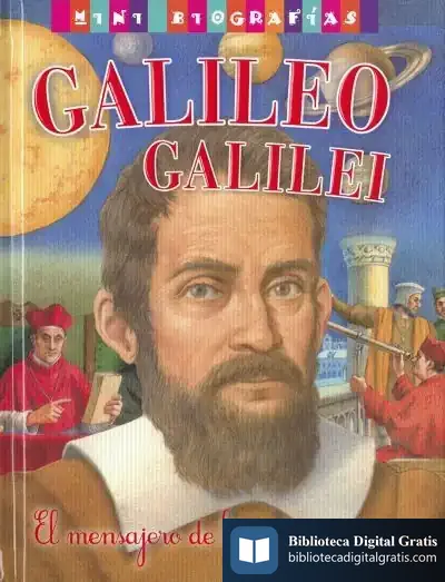Descargar Mini Biografías. Galileo Galilei de José Morán