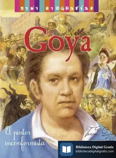 Descargar Mini Biografías. Goya de José Morán