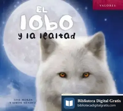 Descargar Valores. El Lobo Y La Lealtad de José Morán