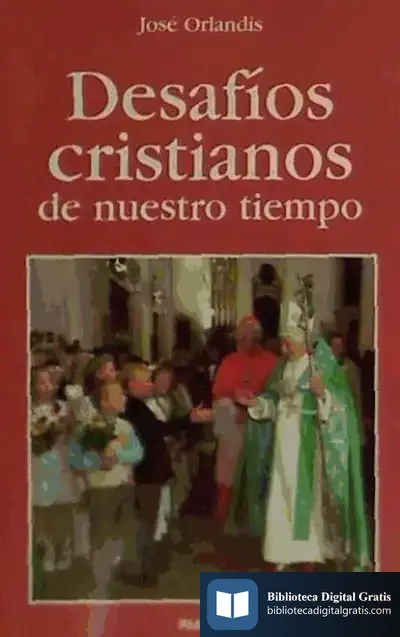 Descargar Desafios Cristianos De Nuestro Tiempo de Varios Autores