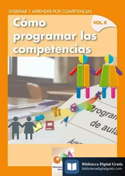 Descargar Cómo Programar Las Competencias. Enseñar Y Aprender Por Competencias Vol. Ii de Trace Moroney
