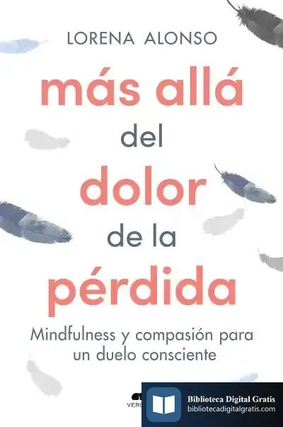 Descargar Más Allá Del Dolor De La Pérdida