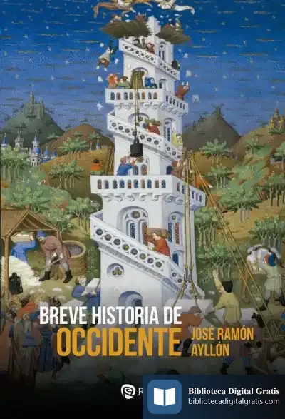 Descargar Breve Historia De Occidente de José Ramón Ayllón