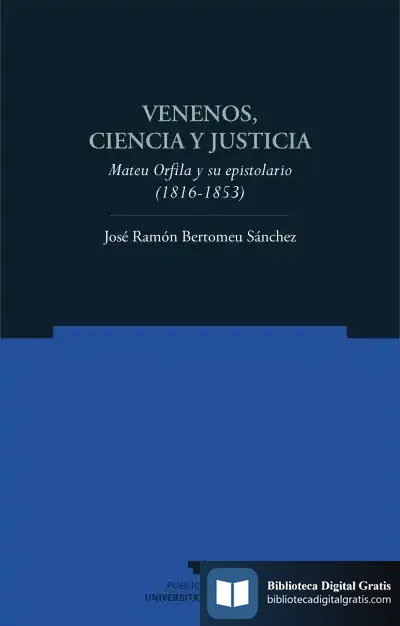 Descargar Venenos, Ciencia Y Justicia de José Ramón Bertomeu Sánchez