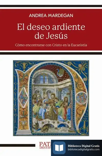 Descargar El Deseo Ardiente De Jesús