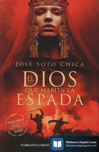Descargar El Dios Que Habita La Espada de José Soto Chica