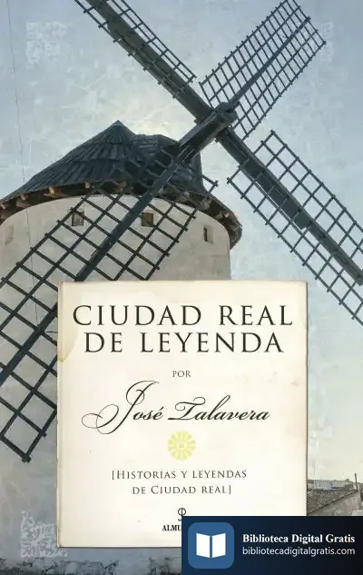 Descargar Ciudad Real De Leyenda de José Talavera