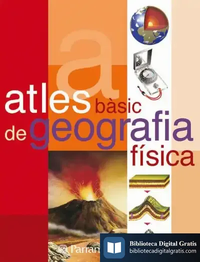 Descargar Atles Basic De Geografia Fisica