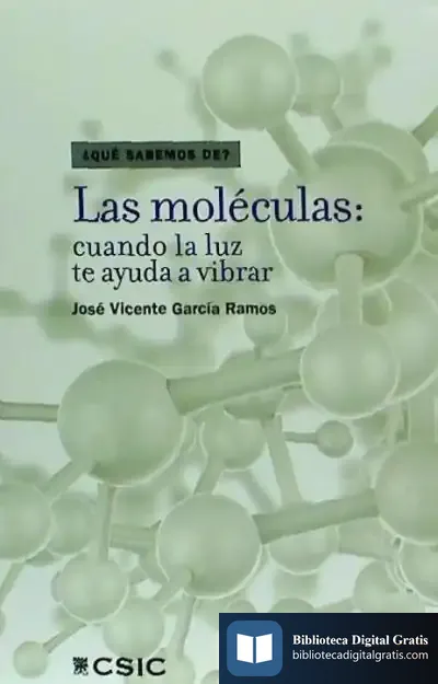 Descargar Las Moléculas de José Vicente García Ramos