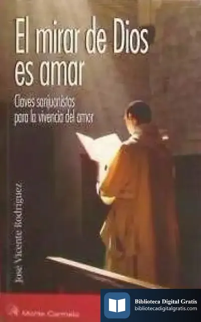 Descargar El Mirar De Dios Es Amar