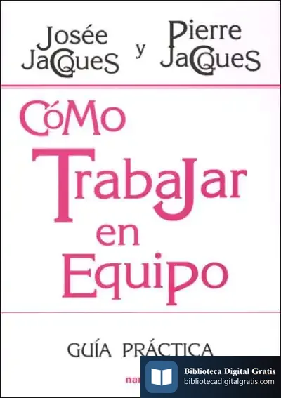 Descargar Cómo Trabajar En Equipo de Varios Autores