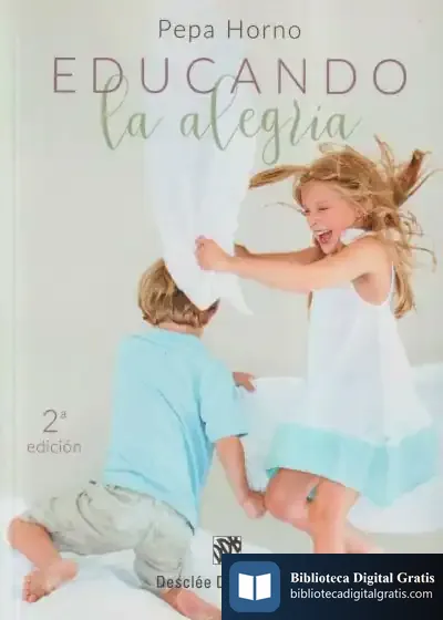 Descargar Educando La Alegría de Josefa Horno Goicoechea