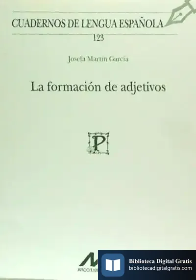 Descargar La Formación De Adjetivos de Josefa Martín García