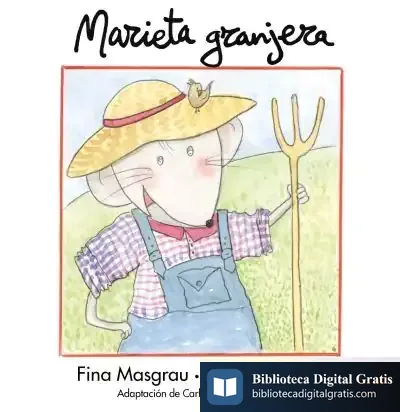 Descargar Marieta Granjera de Teresa Martín Taffarel