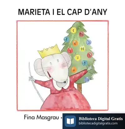 Descargar Marieta I El Cap D'Any (Majúscula) de Josefina Masgrau I Plana