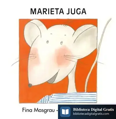Descargar Marieta Juga (Majúscula) de Josefina Masgrau I Plana