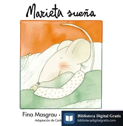 Descargar Marieta Sueña de Francisco Javier Peña Pérez