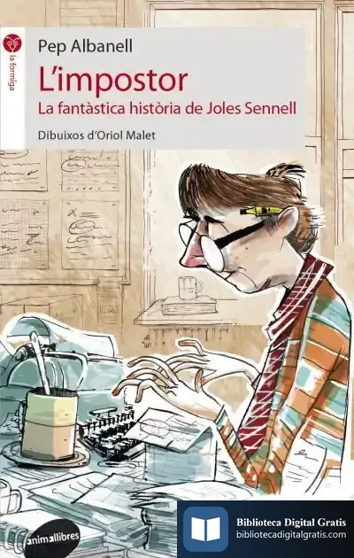 Descargar L'Impostor. La Fantàstica Història De Joles Sennell