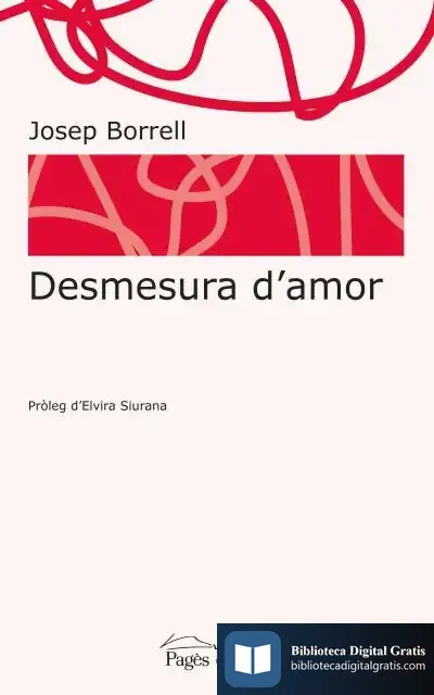 Descargar Desmesura D'Amor de Josep Borrell